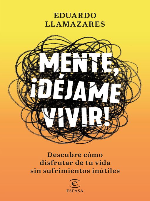 Title details for Mente, déjame vivir by Eduardo Llamazares - Available